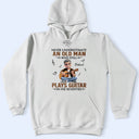 Gift For Women,Gift For Men,Gift For Yourself,Happy,Guitar - Never Underestimate An Old Man Who Plays Guitar - Personalized T Shirt