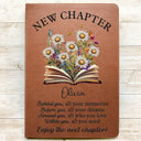 Gifts For Colleagues,Graduation,Retirement,Gift For Women - New Chapter Birth Month Flower - Personalized Leather Journal