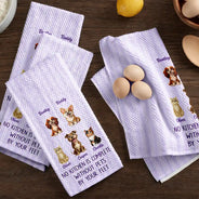 Happy,Dog Lovers,Pet Lovers,Cat Lovers - No Kitchen Is Complete Without A Dog Cat By Your Feet - Personalized Kitchen Towel