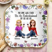 Funny, Gift For Bestie, Old Best friends, Gift For Sisters - No One Will Ever Be As Entertained By Us As Us Sister Bestie - Personalized Ring Dish