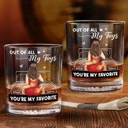 Gift For Husband, Gift For Boyfriend, Gift For Couples, Funny - Of All My Toys You Are My Favorite Spicy Couple - Personalized Whiskey Glass