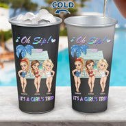Gift For Women, Gift For Bestie, Beach, Summer, Happy - Oh Sip! It's A Girls' Trip Summer - Personalized Aluminum Color Changing Cup