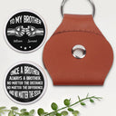 Gift For Brothers, Happy, Gift For Bestie - Once A Brother Always A Brother - Personalized Leather Pocket Hug