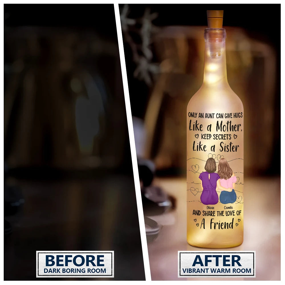 Gift For Aunt - Aunts Give Hug Like A Mother - Personalized Bottle Light