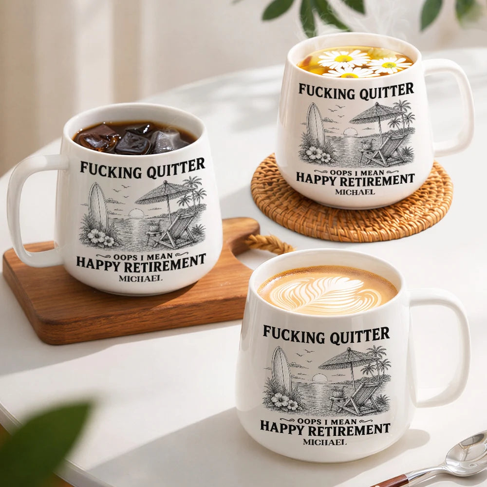 Summer,Retirement,Gift For Men,Gift For Yourself,Humorous,Custom Text - Oops I Mean Happy Retirement - Personalized Tapered Mug