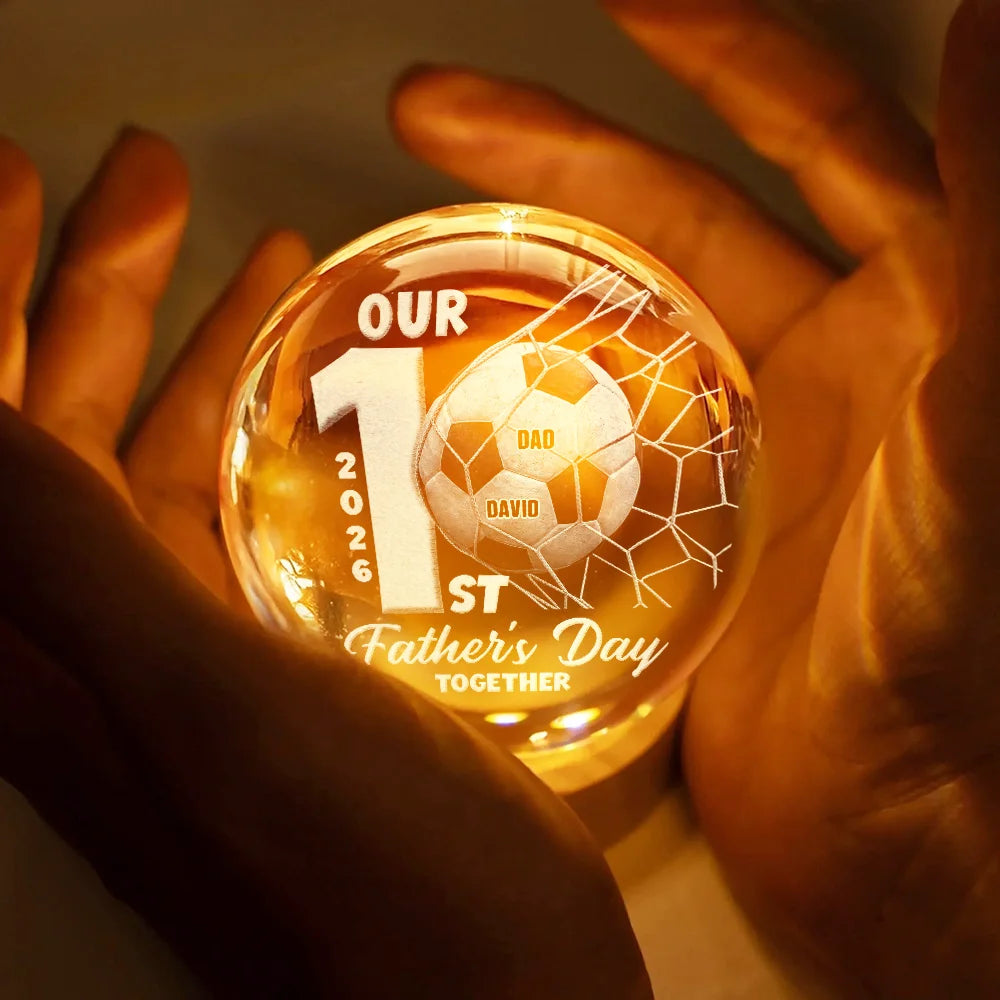 Gift For Husband,Gift For Father,New Dad,Sport Dad,Football (Soccer),Adorable - Our First Father's Day Soccer Lovers - Personalized Crystal Globe Lamp