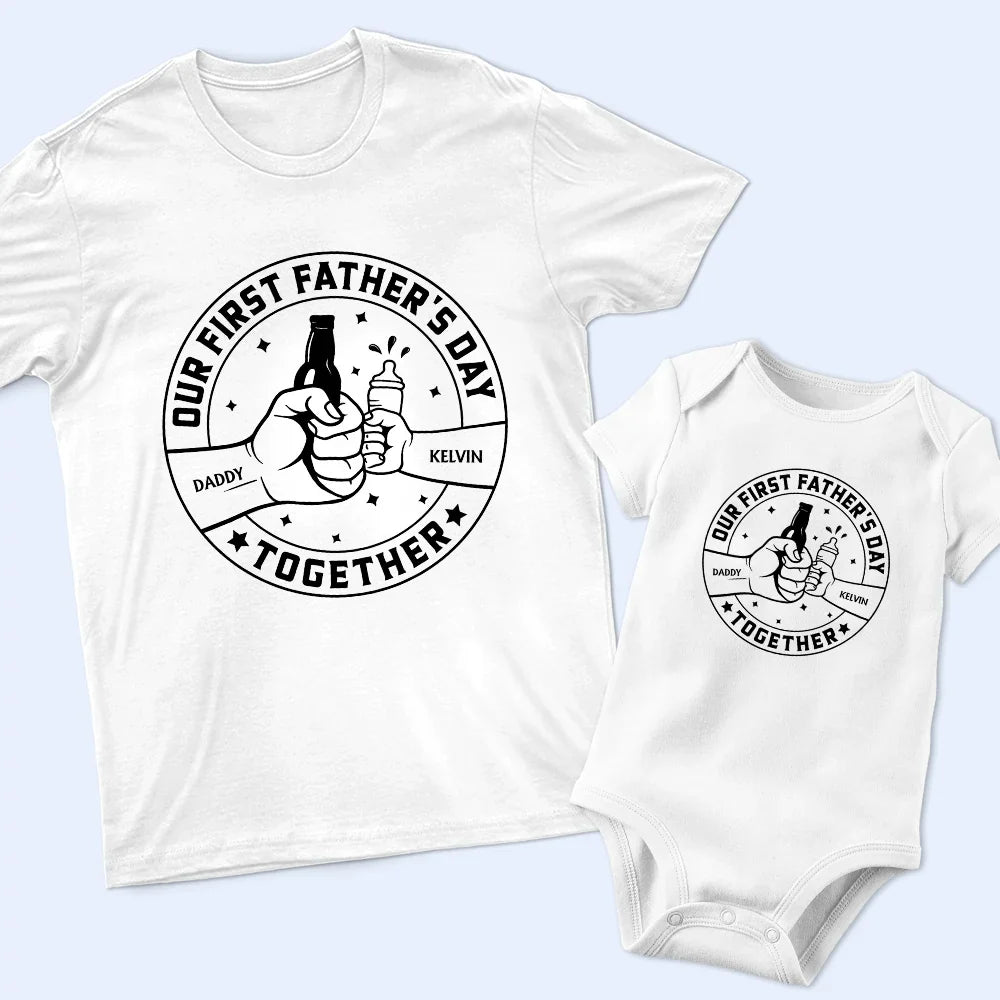 Our First Father's Day Together Cheers - Personalized Combo T Shirt And Baby Onesie