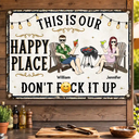 Summer, Patio, Outdoor Decor, Gift For Couples, Top Market, Humorous, Vector - Our Happy Place Don't Ruin It - Personalized Classic Metal Signs