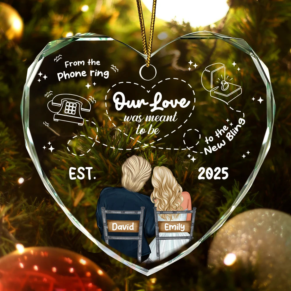Christmas,Married ,Gift For Couples,Happy - Our Love Was Meant To Be - Personalized Heart Shaped Glass Ornament