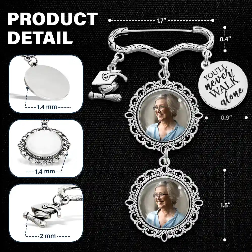 Custom Photo Graduation Walking Beside You Memorial - Personalized Graduation Tassel Pin