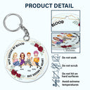 Not Sisters By Blood But Sisters By Heart - Gift For Besties - Personalized Acrylic Keychain