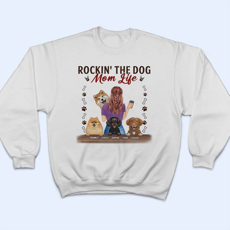 Rockin' The Dog Mom Dog Dad Life - Gift For Dog Lovers - Personalized T Shirt