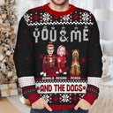 Couple You & Me And The Dogs - Personalized Unisex Ugly Sweater