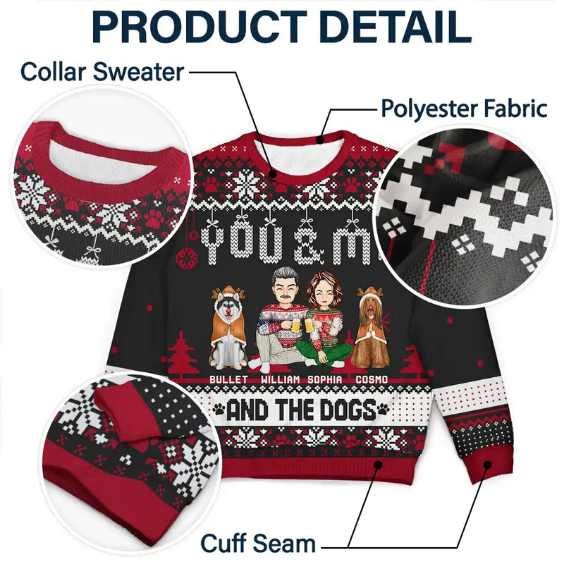Couple You & Me And The Dogs - Personalized Unisex Ugly Sweater