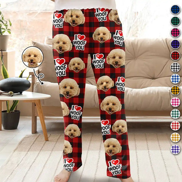 Pet Lovers, Dog Lovers - Custom Photo Dog Face I Woof You - Personalized Pajama Pants