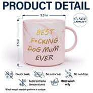 Dog Lovers, Dog Mom, Gift For Yourself, Gift For Women, Happy - Best Dog Mom Ever 3D Effect - Personalized Marble Mug