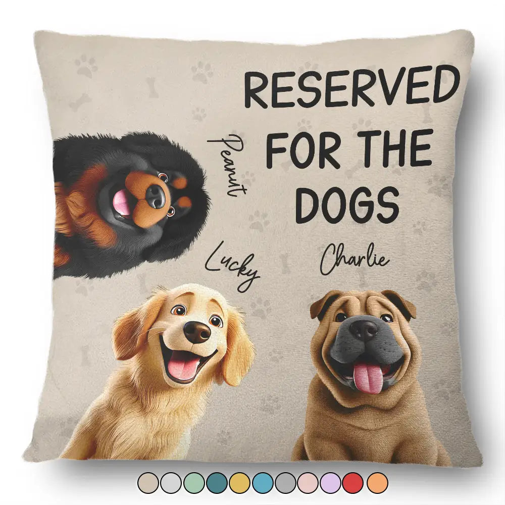 Pet Lovers, Dog Lovers, Funny - Reserved For The Dogs 3D Effect - Personalized Pillow