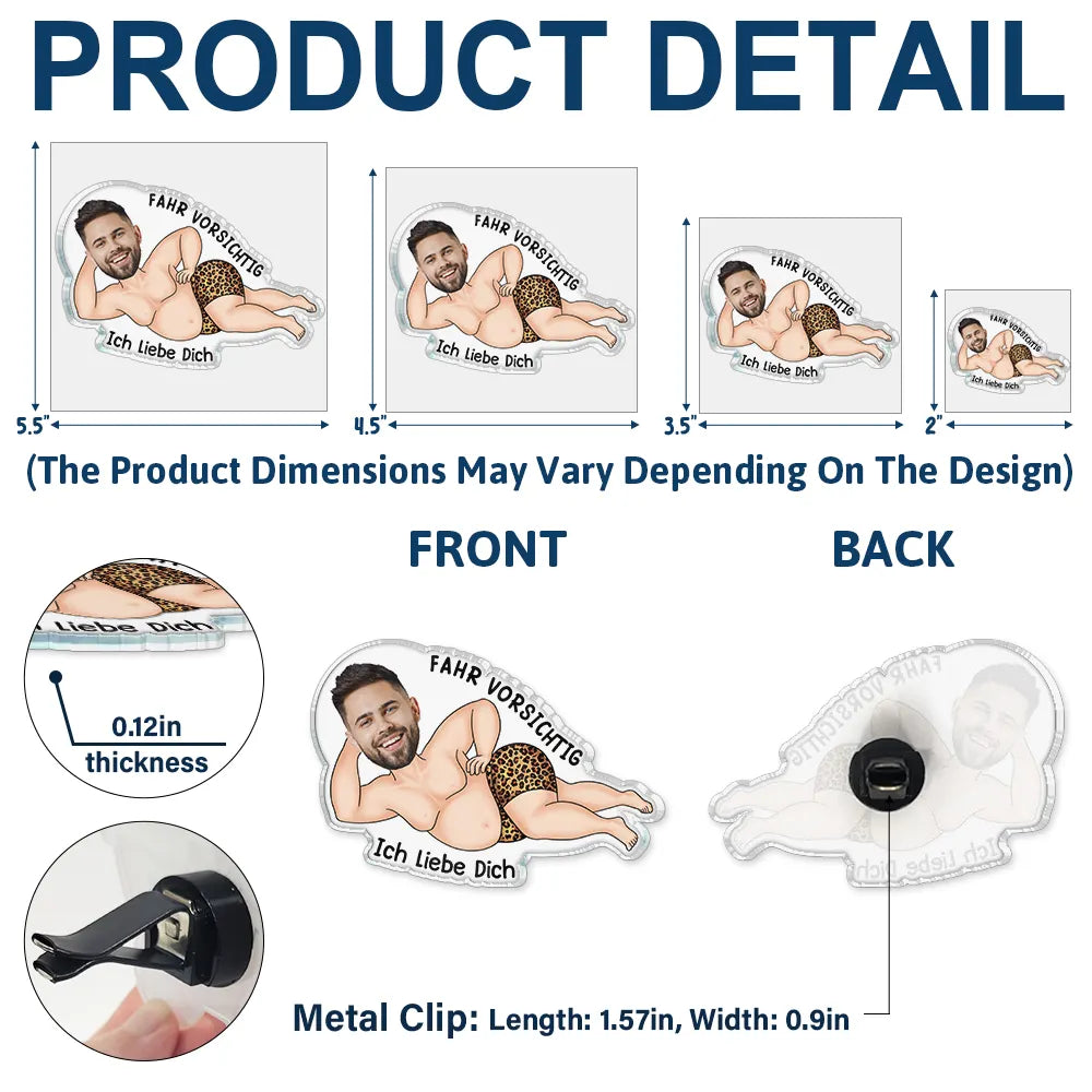 Gift For Couples,Gift For Husband,Gift For Wife,Gift For Boyfriend,Gift For Girlfriend,Gift For Women,Gift For Men,Funny,German - Eigenes Foto Fahr Vorsichtig Ich Liebe Dich - Personalisierter Acryl Auto Lüftungsclip