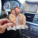 Custom Photo,Gift For Father,Dad - Children,Happy,Non-Eng,Photo,Photo - Faceless Portrait,Adorable - Custom Photo Faceless Portrait Drive Safe Daddy I Love You - Personalized Custom Shaped Acrylic Car Visor Clip
