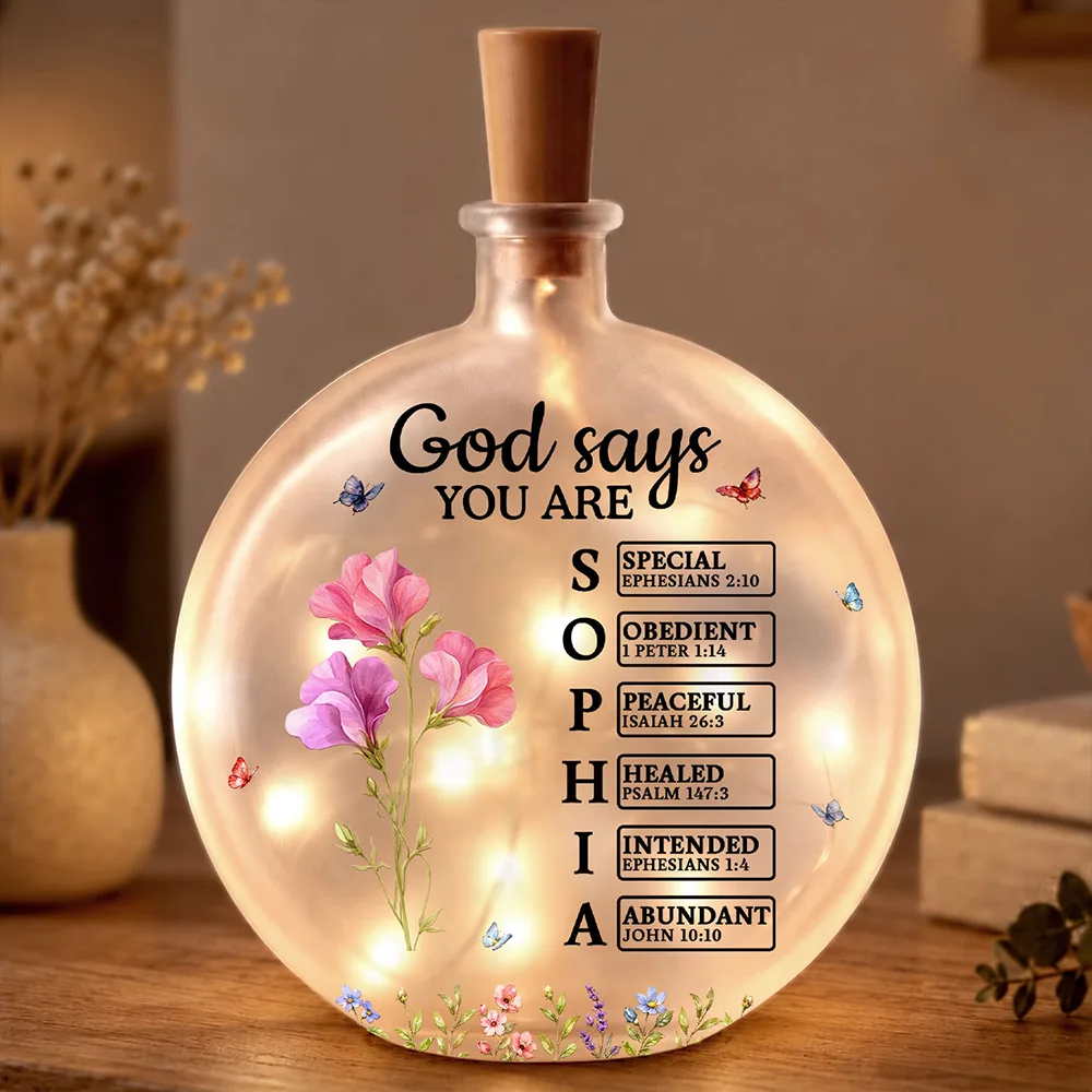 Birthday Gift For Her, Daughter, Granddaughter - Personalized Birth Flower God Says You Are Round Flat Bottle Light