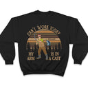 Can't Work Today Fishing - Personalized Custom T Shirt