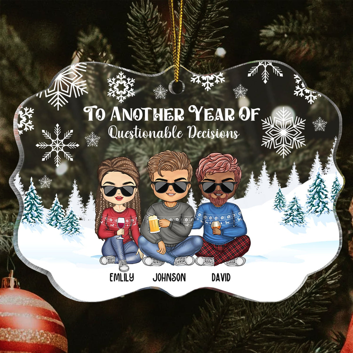 To Another Year Of Questionable Decisions - Christmas Gift For Besties - Personalized Medallion Acrylic Ornament