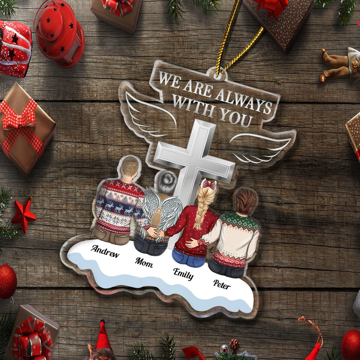 I Am Always With You - Christmas Keepsake, Memorial Gift For Family - Personalized Cutout Acrylic Ornament