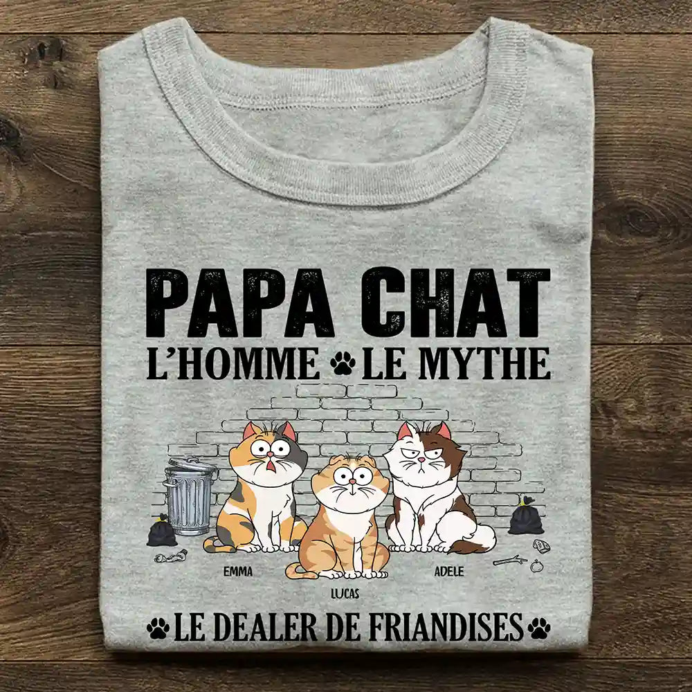 Gift For Yourself,Gift For Men,Cat Lovers,Cat Dad,French,Non-Eng,Vector,Humorous - Papa Chat L’Homme Le Mythe Le Dealer de Friandises - T-Shirt Personnalisé