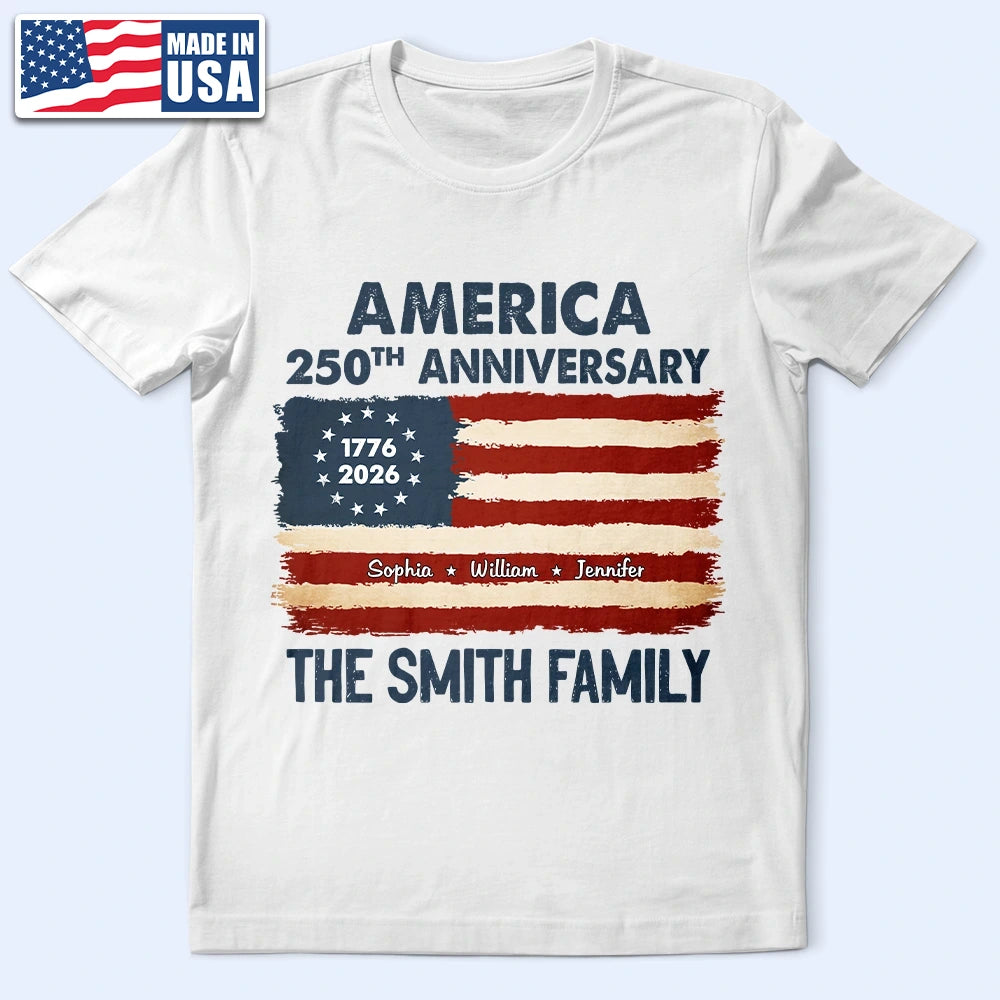 Independence Day,Family,Proud,Custom Text - Patriotic 250th Anniversary Family Names - Personalized T Shirt