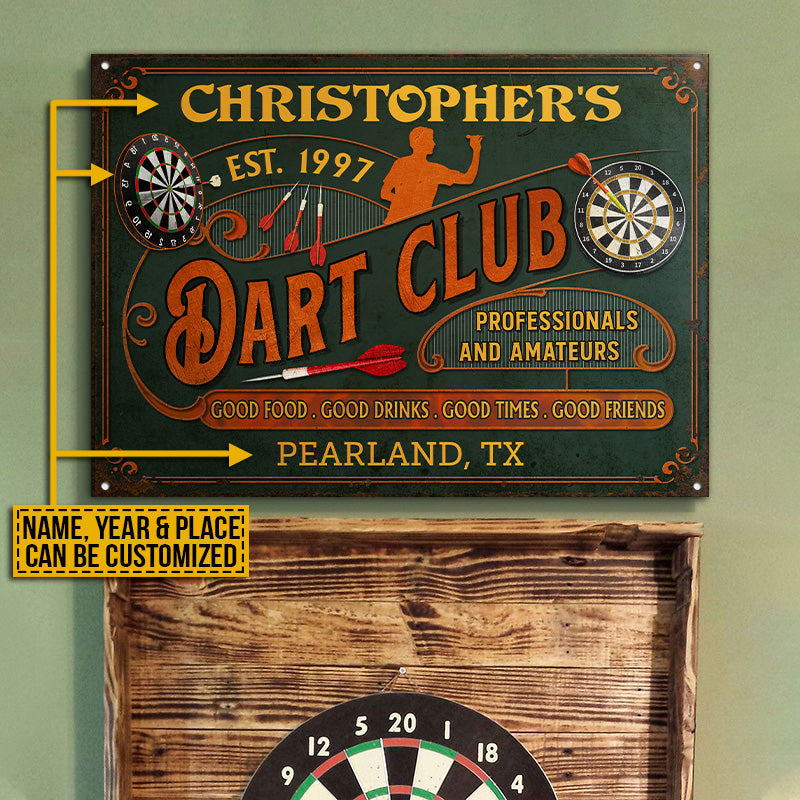 Personalized Darts Club Vintage Good Times Good Friends Professionals Customized Classic Metal Signs