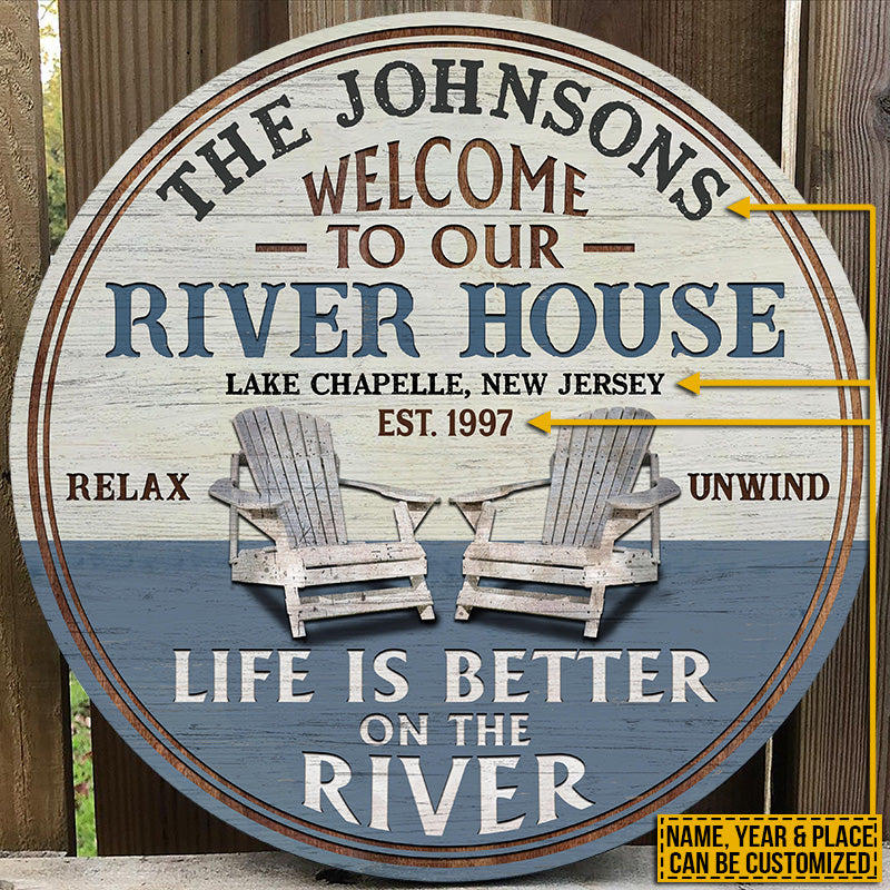 Personalized River House Life Is Better Custom Wood Circle Sign