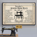 Personalized Sewing Room Rules Shalt Not Customized Poster