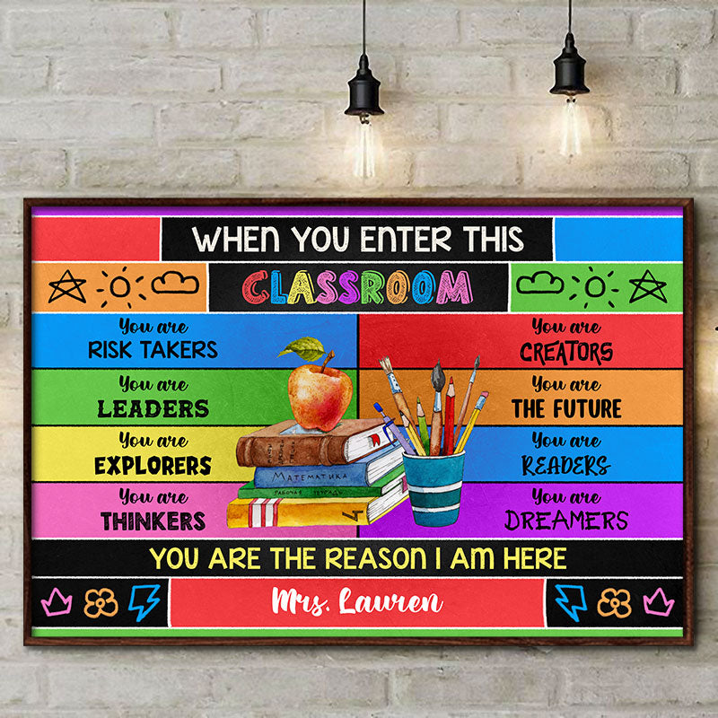 Personalized Teacher You Are The Reason Custom Poster, Classroom Decor