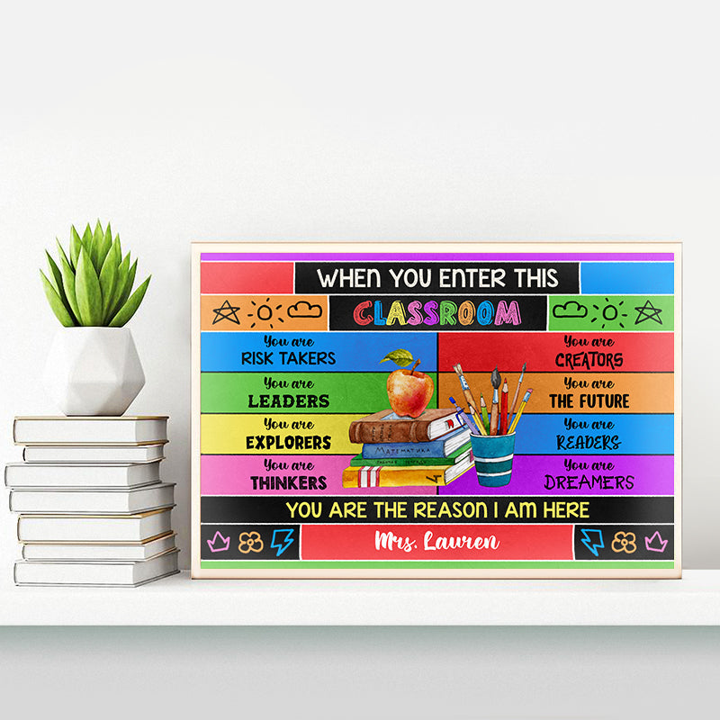 Personalized Teacher You Are The Reason Custom Poster, Classroom Decor