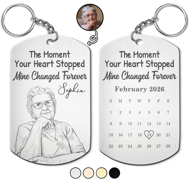 Custom Photo,Memorial,Family,Sad - Custom Photo Pencil Sketch Calendar Memorial The Moment Your Heart Stopped - Personalized Aluminum Keychain