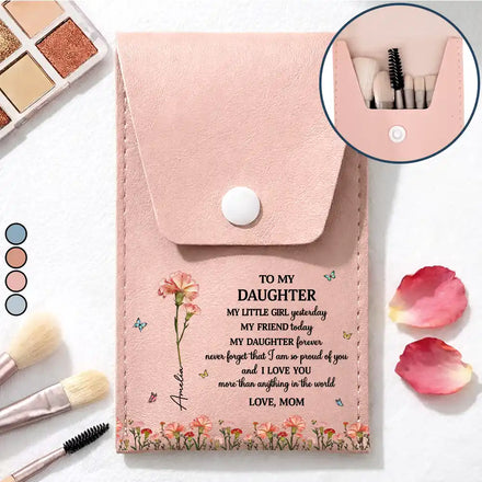 Faux Pressed Birth Flower My Daughter Forever - Personalized Makeup Brush Bag Set