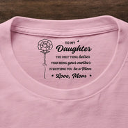 Gift For Grandma,Grandma - Grandkids,Gift For Daughter,Mom - Daughters (Adult),Love - Mom Daughter The Only Thing Better Than Being Your Mother - Personalized T Shirt