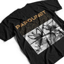 Gift For Husband,Parents,Gift For Yourself,Gift For Men,Gift For Grandpa,Gift For Father,Love,French,Gift For Grandparents,Non-Eng,Photo,Sentimental - Photo Personnalisable En Noir Et Blanc Pour Papa Grand-Père - T-Shirt Personnalisé