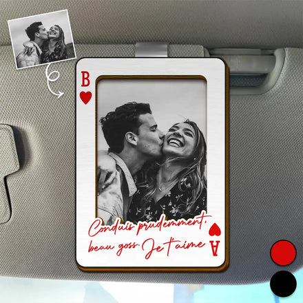 Photo Personnalisée Carte À Jouer Conduis Prudemment - Clip De Pare-Soleil De Voiture À Forme Spéciale Personnalisé