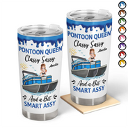 Pontoon,Gift For Yourself,Gift For Women,Lake,Funny,Vector - Pontoon Queen Classy Sassy - Personalized Tumbler