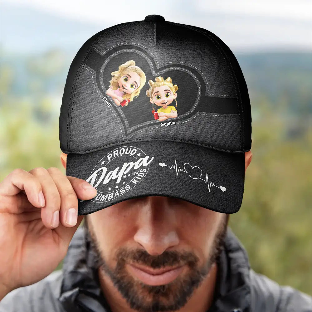 Gift For Father, Gift For Grandpa, Grandpa - Grandkids, Dad - Children, Happy - Proud Father Of A Few Dumbass Kids - Personalized Classic Cap