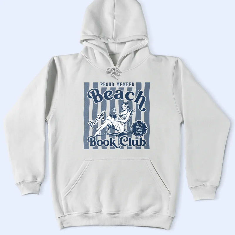 Summer, Reading, Gift For Yourself, Playful, Vector - Proud Member Beach Book Club - Personalized T Shirt