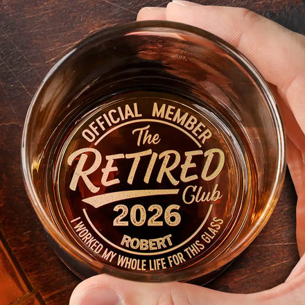 Proud Member Of The Retired Club - Personalized Engraved Whiskey Glass