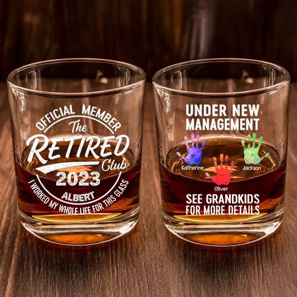 Retirement,Gift For Father,Gift For Grandpa,Non-Eng,Icon,Humorous - Proud Member Of The Retired Club Under New Management - Personalized Whiskey Glass