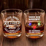Retirement,Gift For Father,Gift For Grandpa,Non-Eng,Icon,Humorous - Proud Member Of The Retired Club Under New Management - Personalized Whiskey Glass