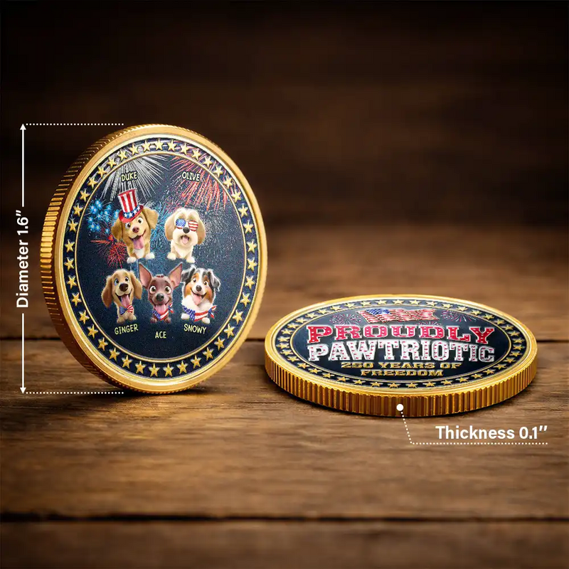 America 250th, Independence Day, Pet Lovers - Proudly Pawtriotic 250 Years Of Freedom Dog Cat - Personalized Commemorative Keepsake Coin