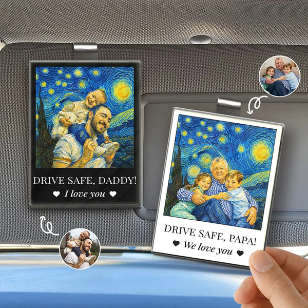 Gift For Father,Gift For Grandpa,Non-Eng,Photo - Starry Night,Adorable - Custom Photo Starry Night Drive Safe Daddy I Love You - Personalized Custom Shaped Acrylic Car Visor Clip