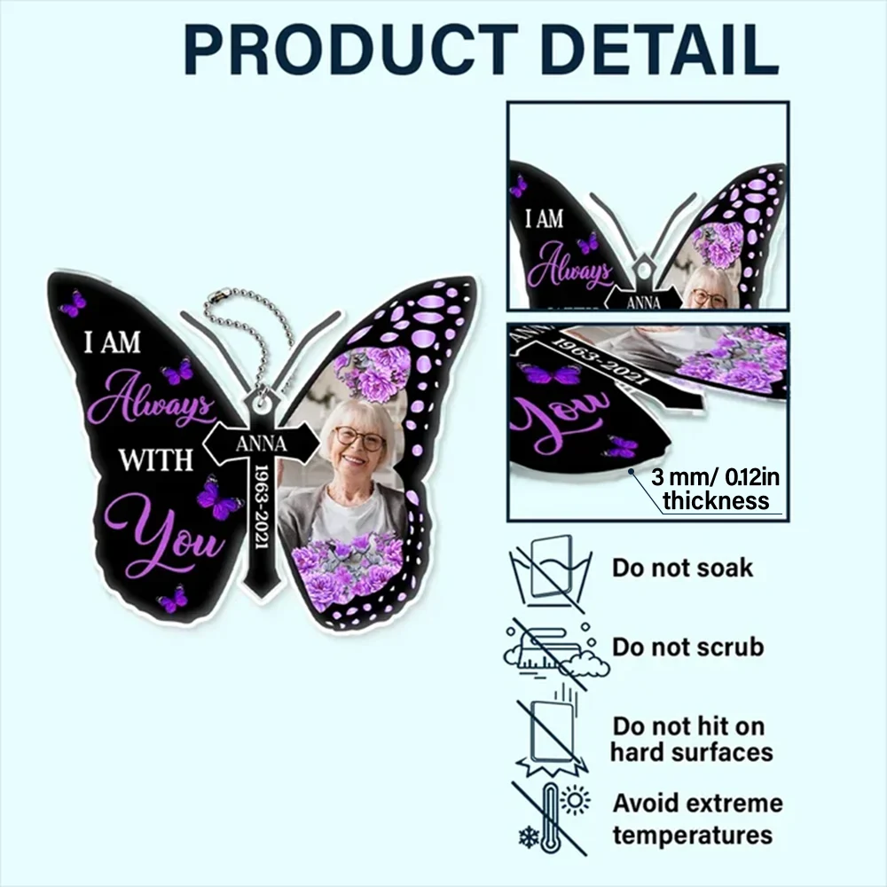 Custom Photo I Will Carry You With Me Memorial - Personalized Acrylic Car Hanger