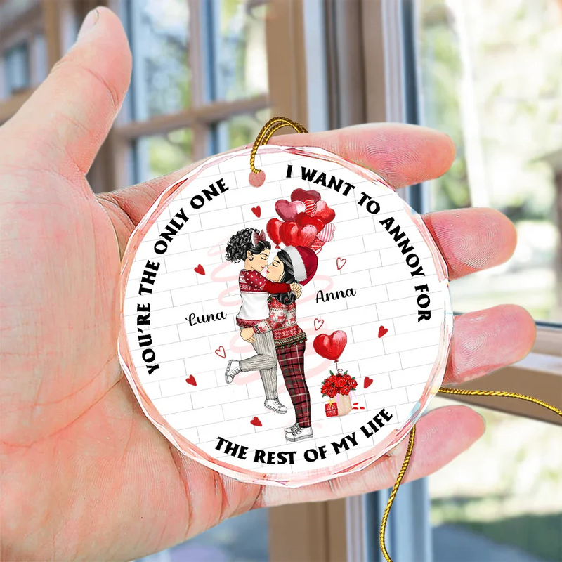 Annoying For The Rest Of My Life Couples - Personalized Circle Glass Ornament