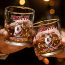 Pet Lovers,Dog Lovers,Cat Lovers,Funny,Custom Photo - Custom Photo Admit It Life Would Be Boring - Personalized Whiskey Glass